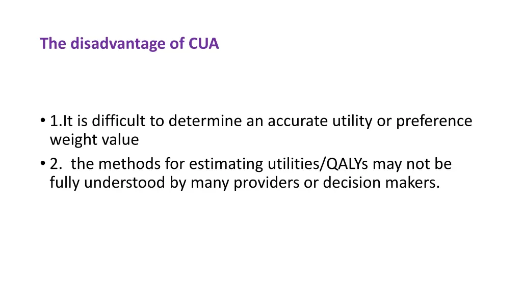 the disadvantage of cua