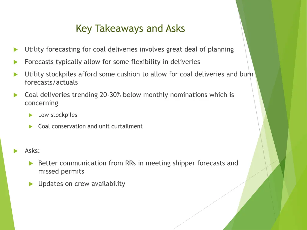 key takeaways and asks