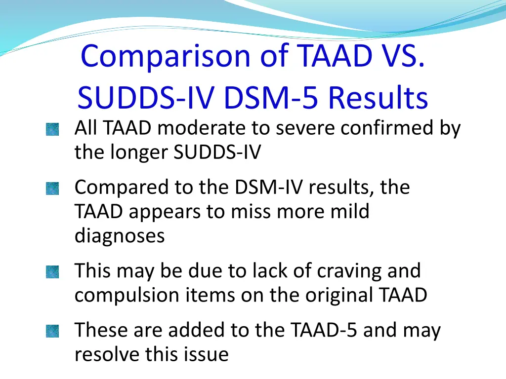 comparison of taad vs sudds iv dsm 5 results