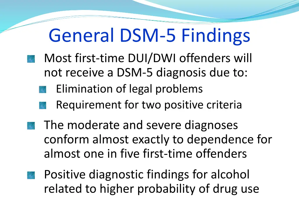 general dsm 5 findings most first time