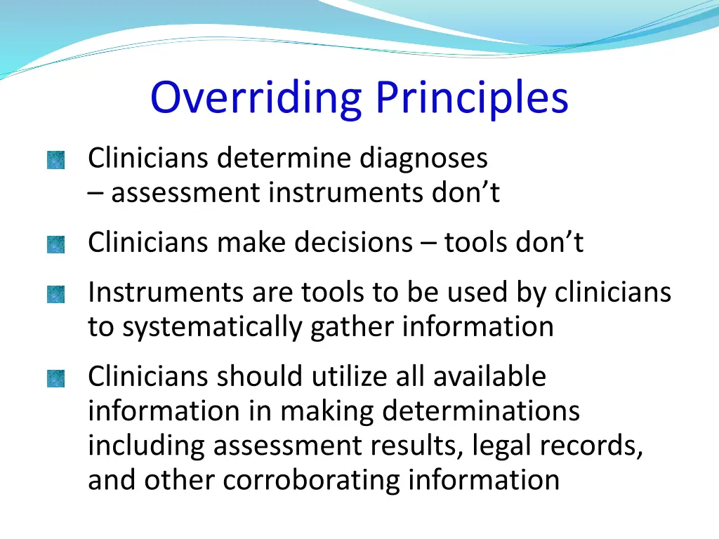 overriding principles