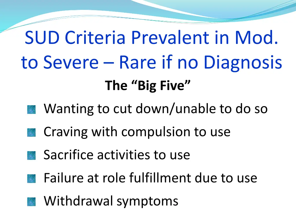sud criteria prevalent in mod to severe rare
