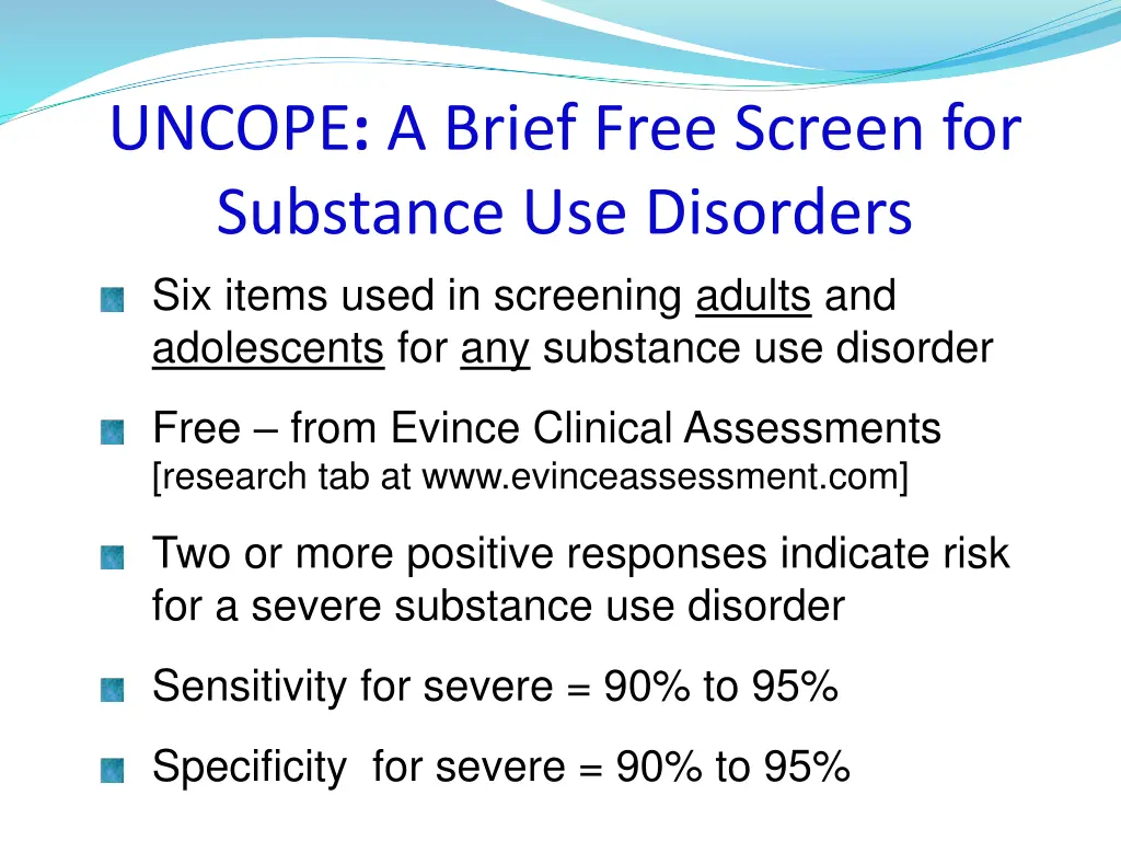 uncope a brief free screen for substance