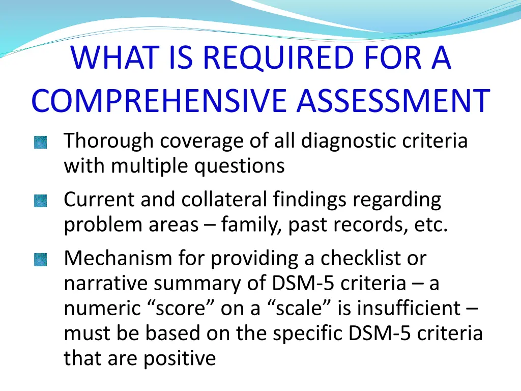 what is required for a comprehensive assessment