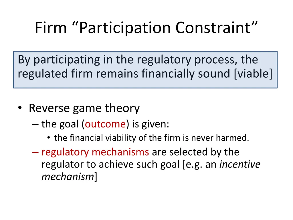 firm participation constraint