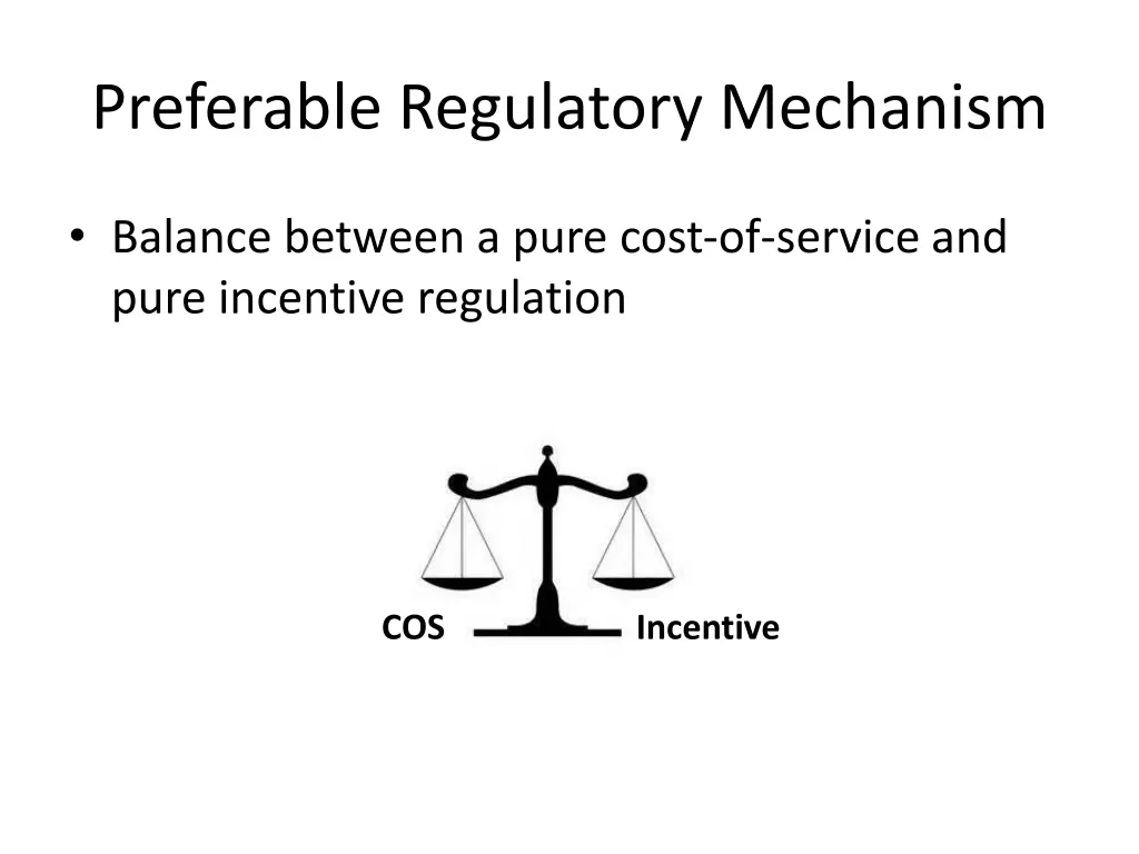 preferable regulatory mechanism