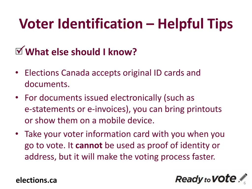 voter identification helpful tips