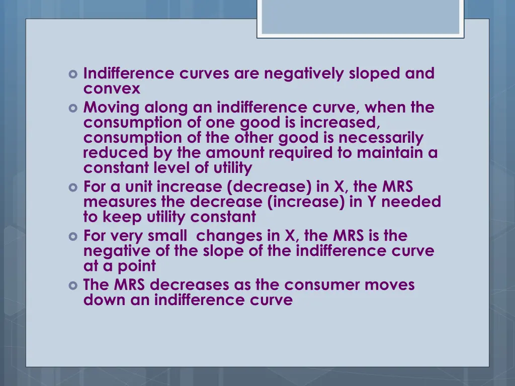 indifference curves are negatively sloped