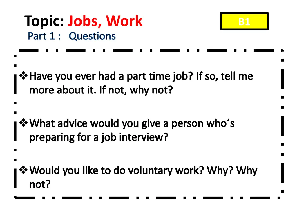 topic jobs work part 1 questions