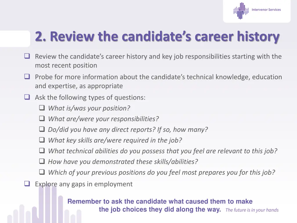 2 review the candidate s career history