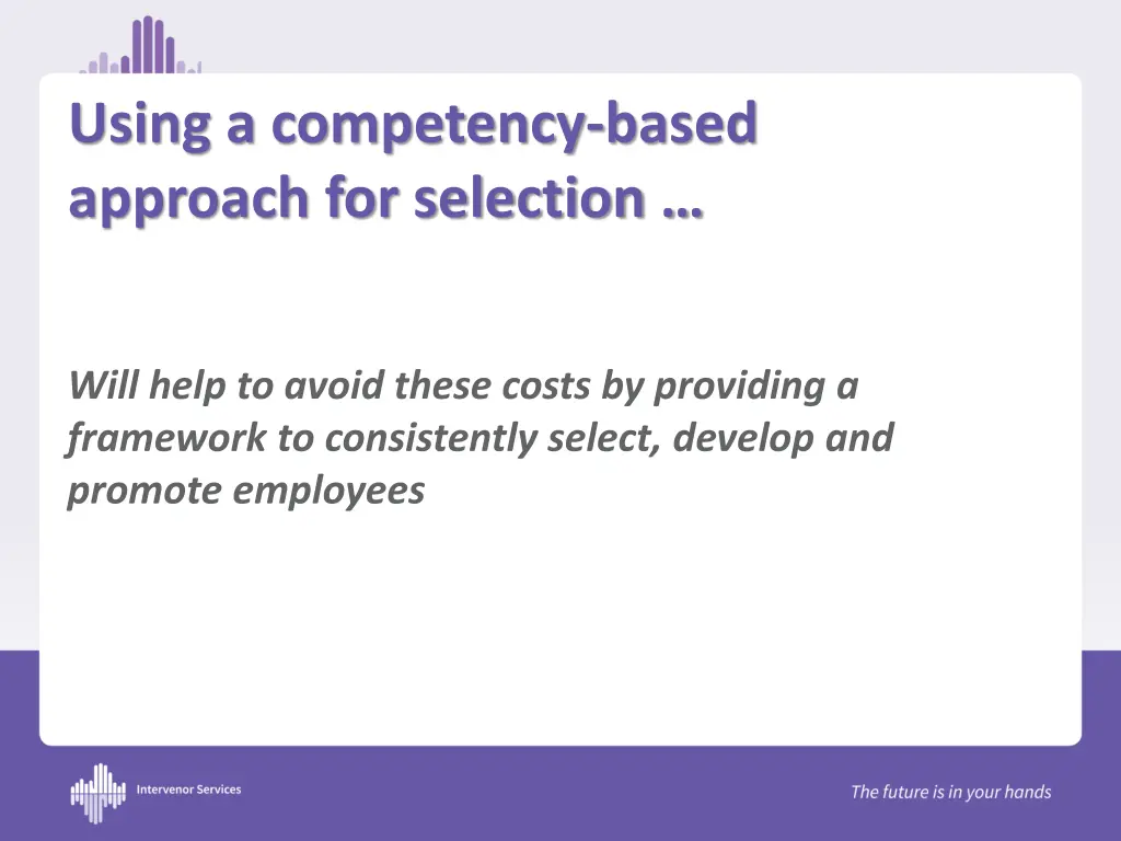 using a competency based approach for selection