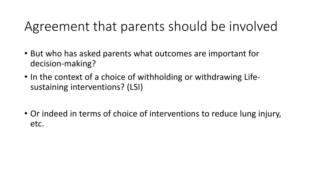agreement that parents should be involved
