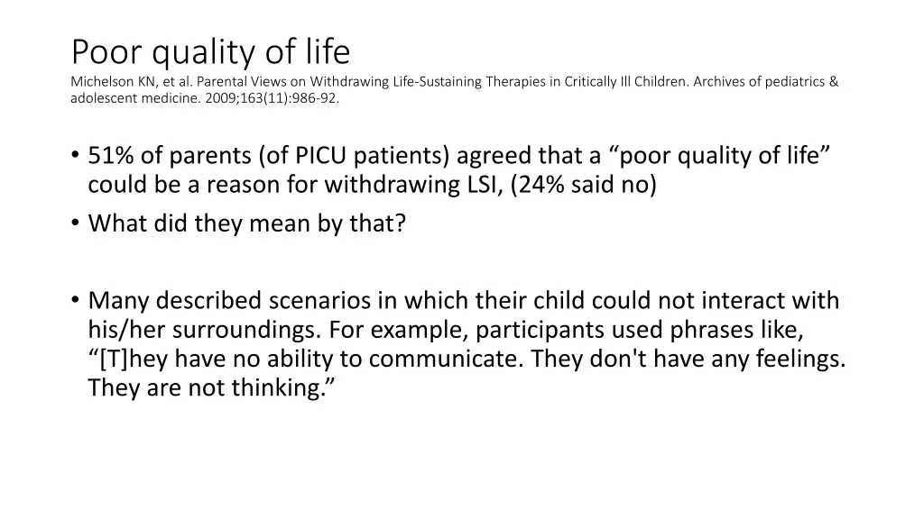 poor quality of life michelson kn et al parental