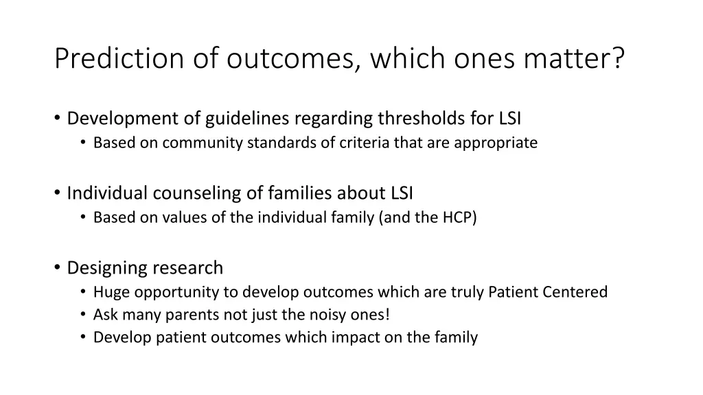 prediction of outcomes which ones matter 1