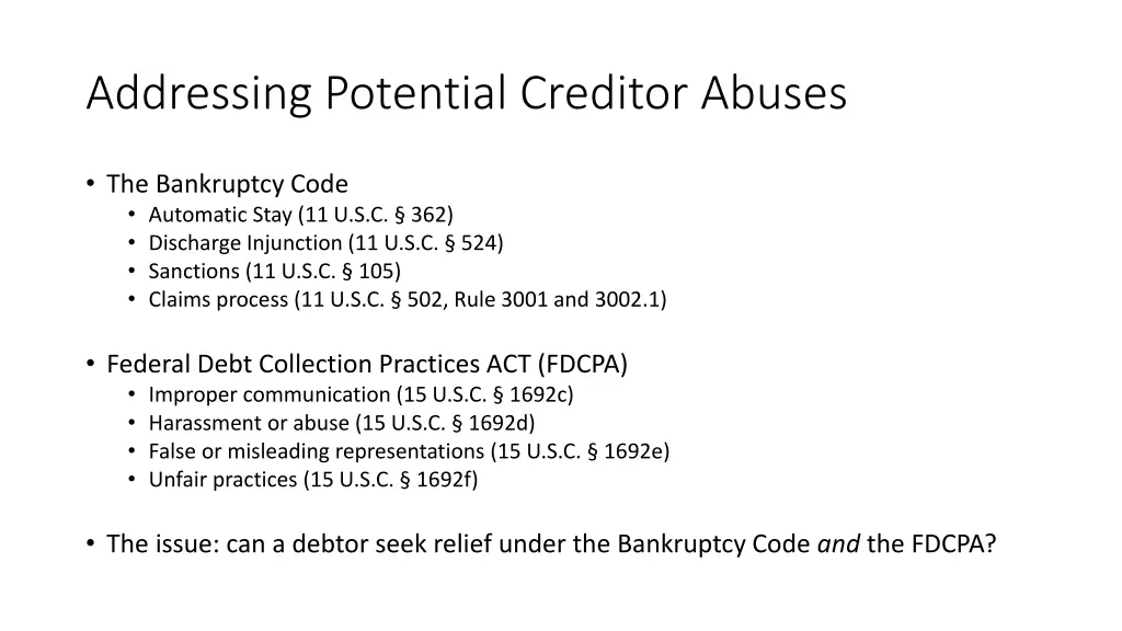 addressing potential creditor abuses