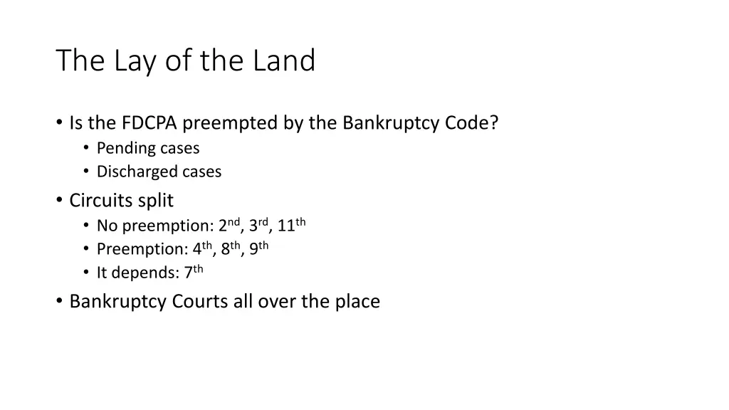 the lay of the land