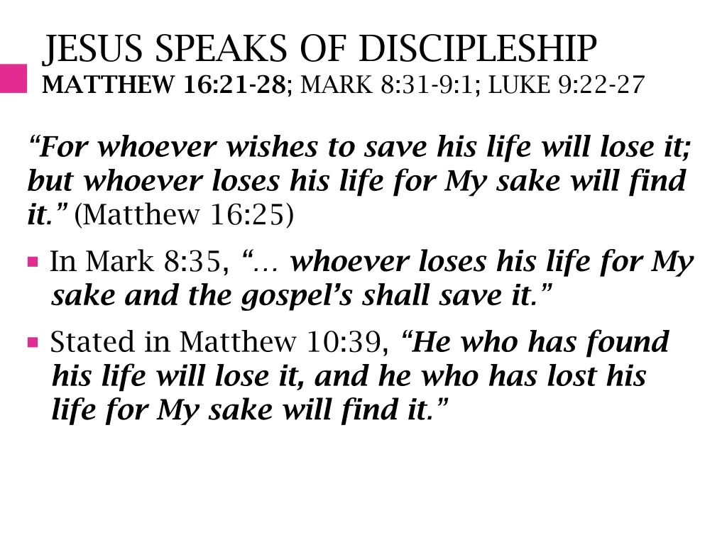 jesus speaks of discipleship matthew 2
