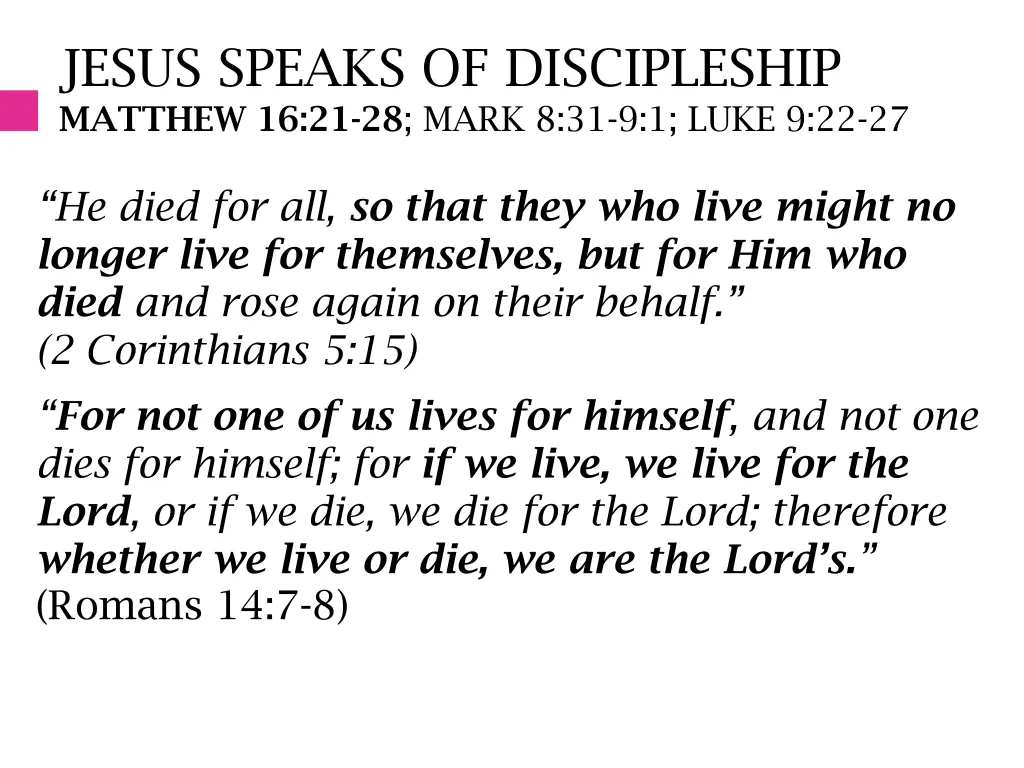 jesus speaks of discipleship matthew 3