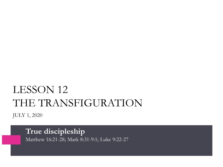 lesson 12 the transfiguration july 1 2020