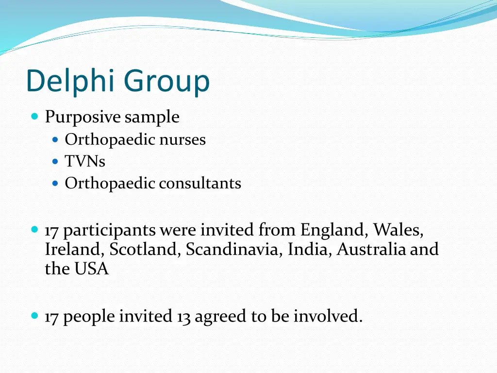 delphi group purposive sample orthopaedic nurses