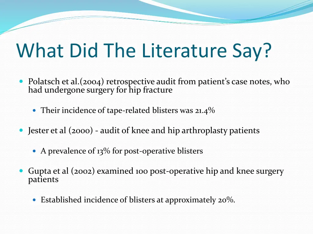 what did the literature say