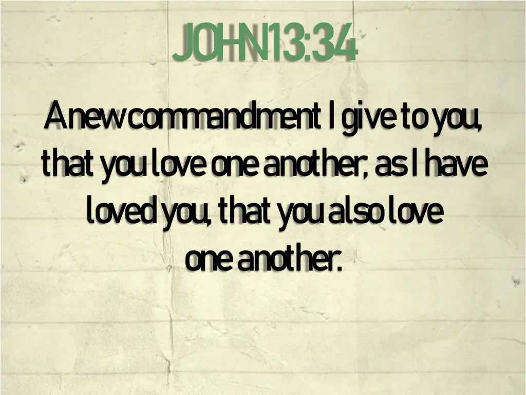 joh n 13 34
