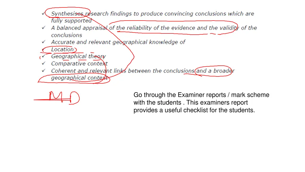 go through the examiner reports mark scheme with