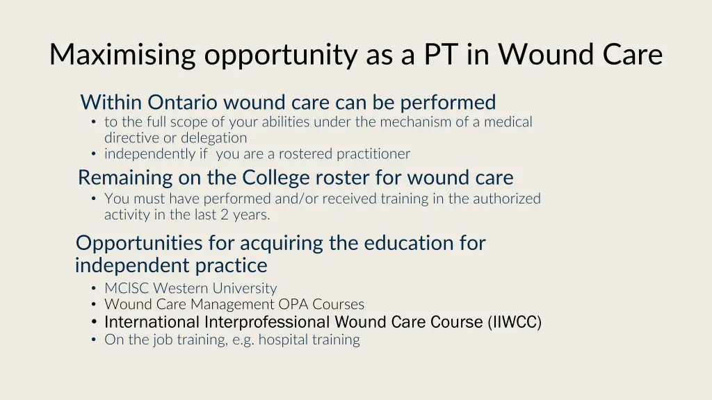 maximising opportunity as a pt in wound care