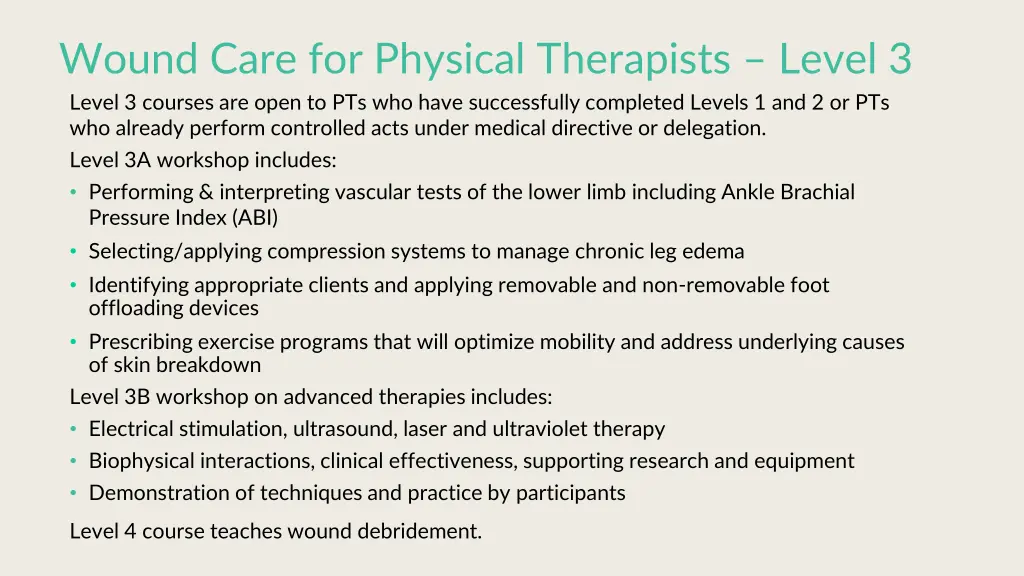 wound care for physical therapists level 3 level