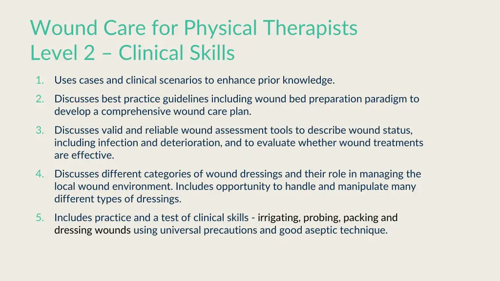 wound care for physical therapists level