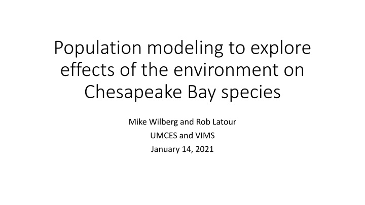 population modeling to explore effects