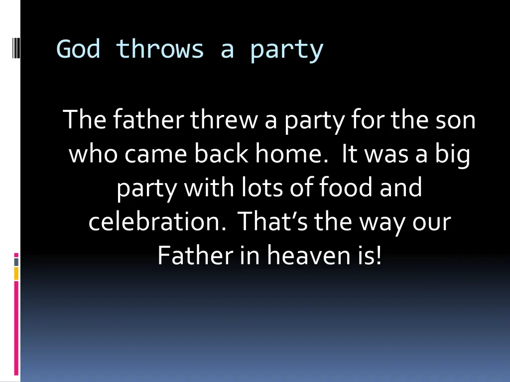 god throws a party