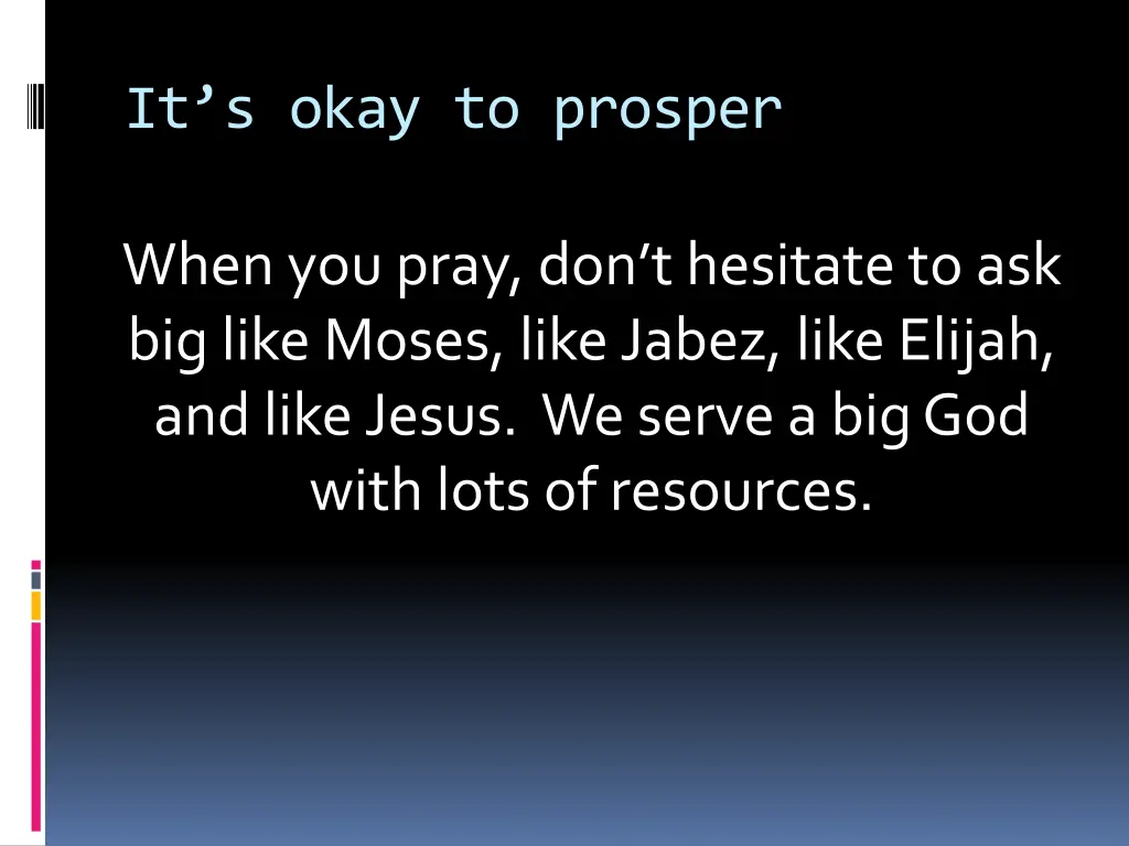 it s okay to prosper