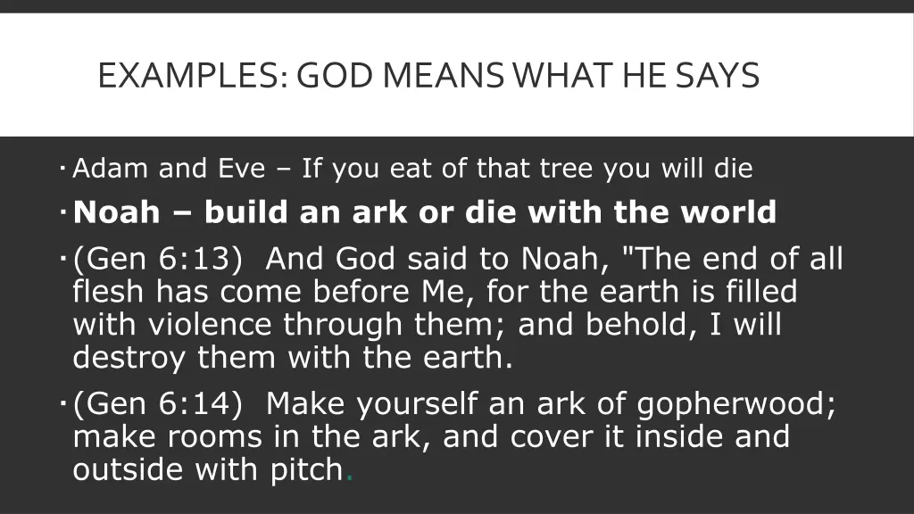 examples god means what he says 1