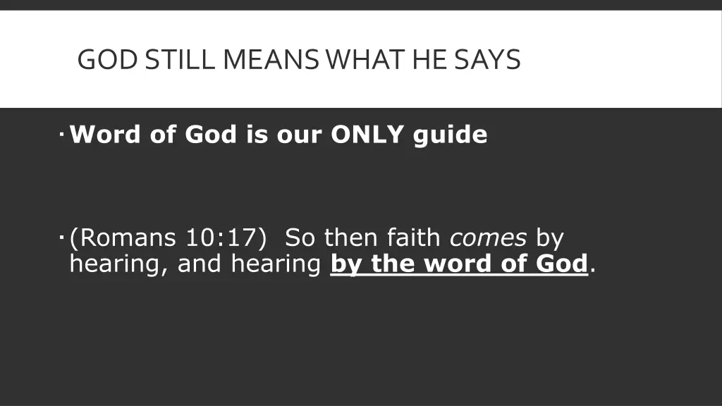 god still means what he says 1