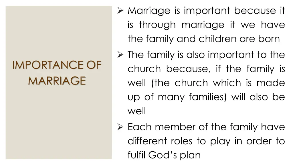 marriage is important because it is through