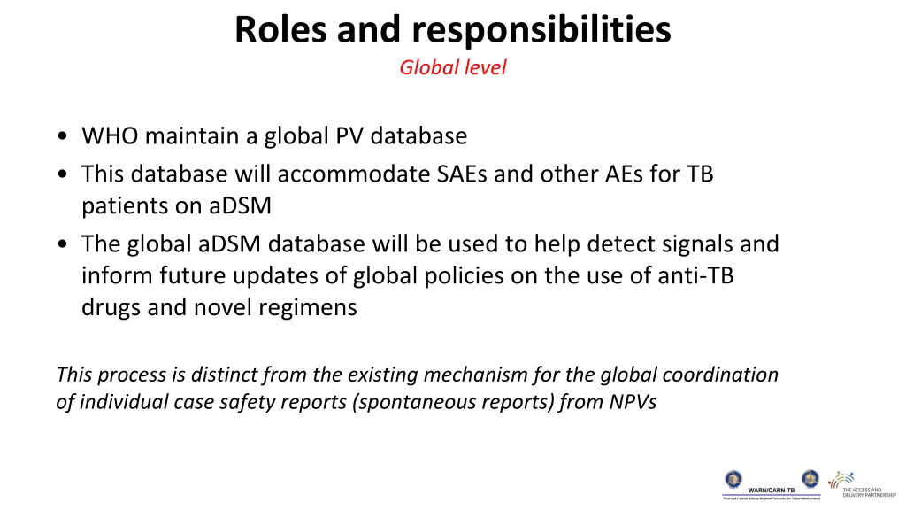 roles and responsibilities global level