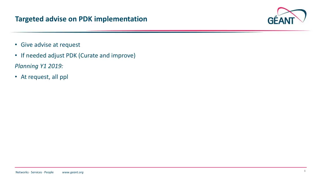 targeted advise on pdk implementation
