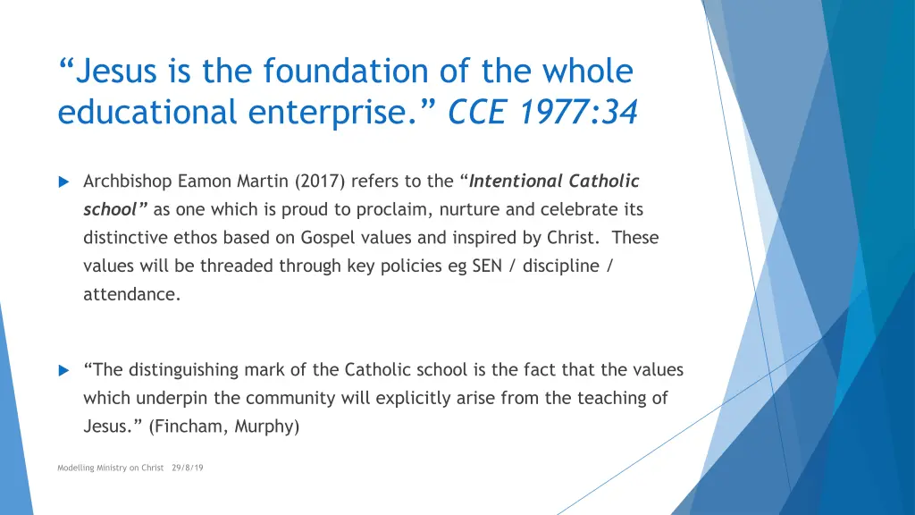 jesus is the foundation of the whole educational
