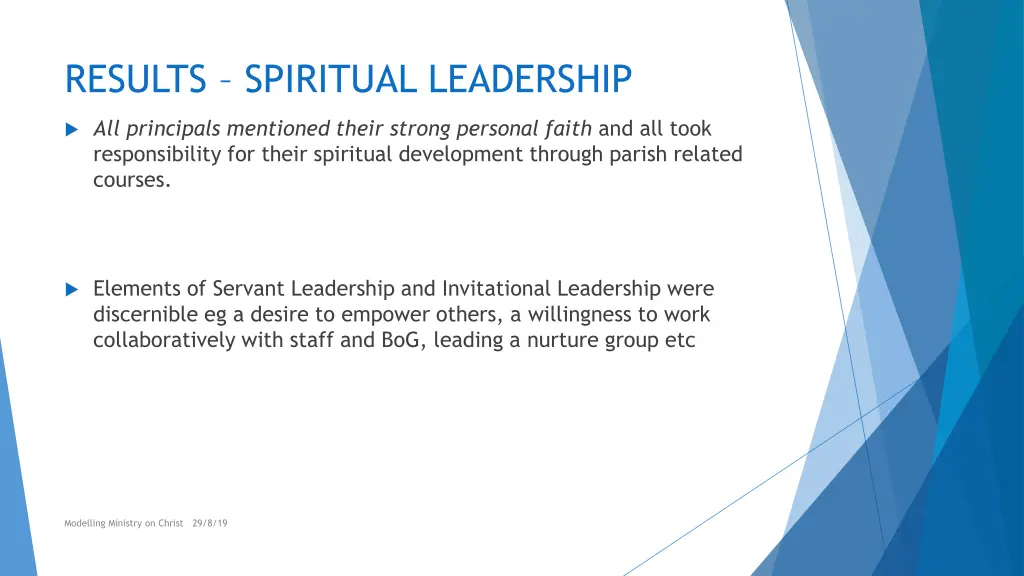 results spiritual leadership