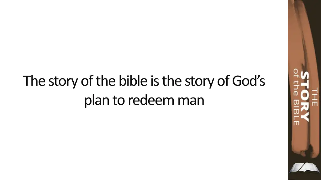 the story of the bible is the story of god s plan