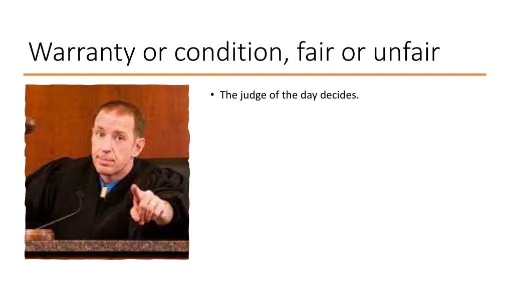 warranty or condition fair or unfair