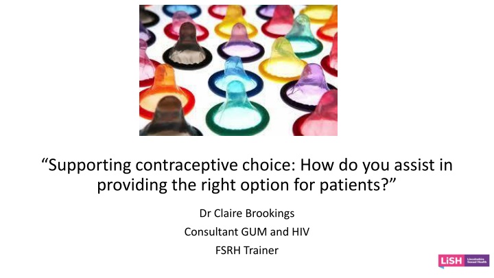supporting contraceptive choice how do you assist