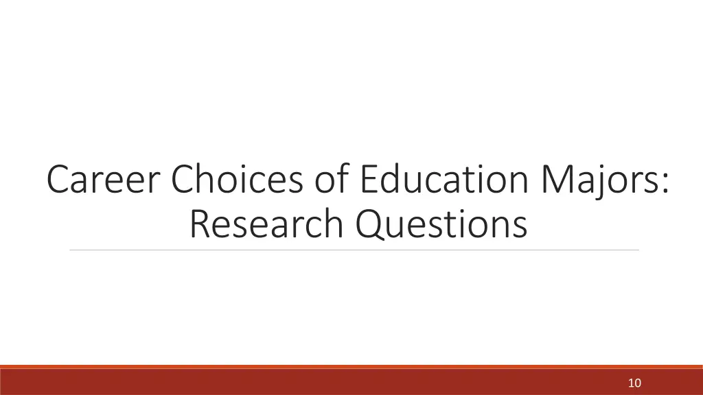 career choices of education majors research