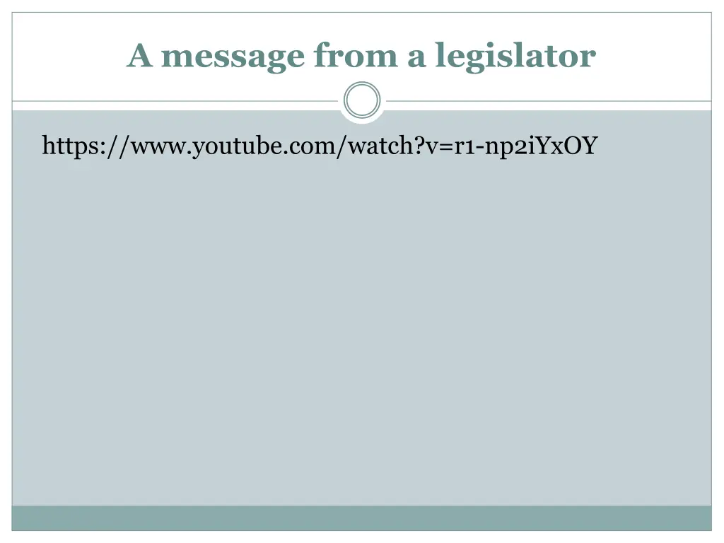a message from a legislator