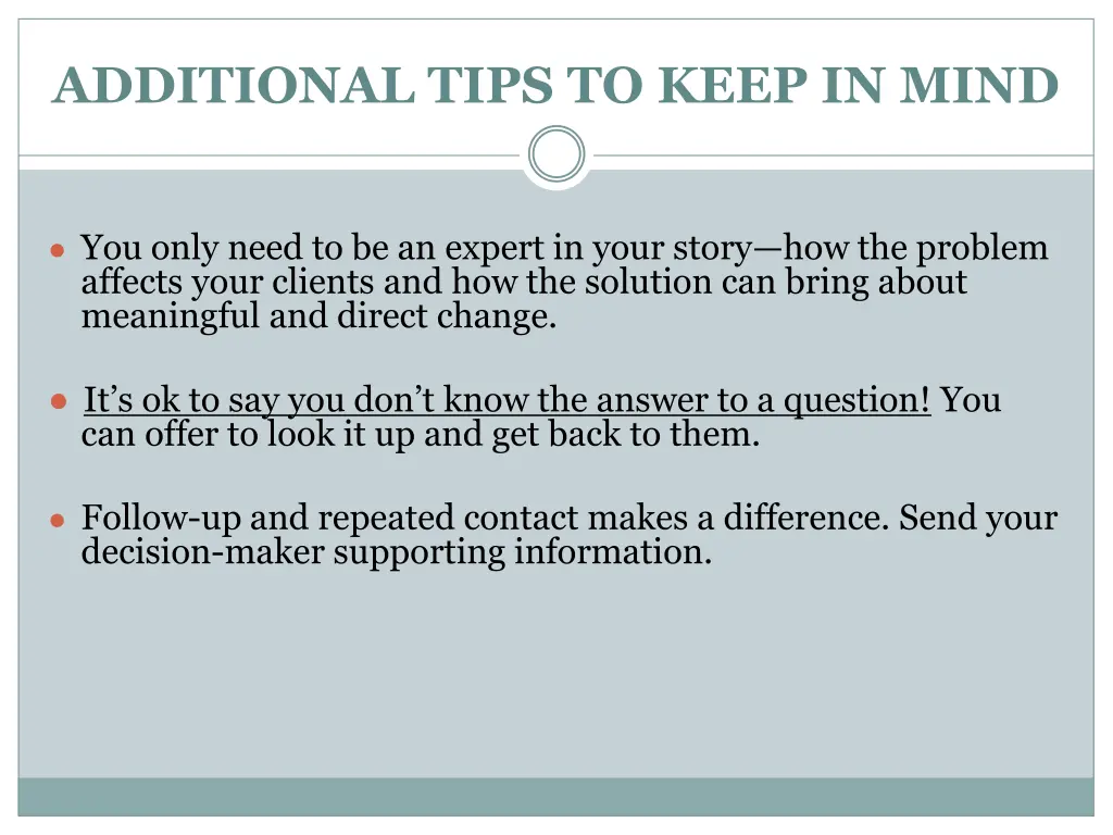 additional tips to keep in mind