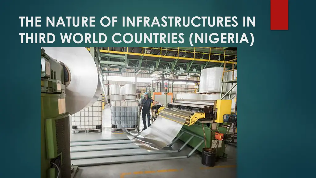 the nature of infrastructures in third world