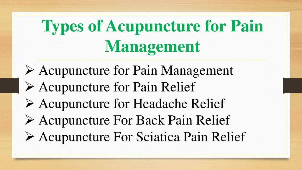 types of acupuncture for pain management