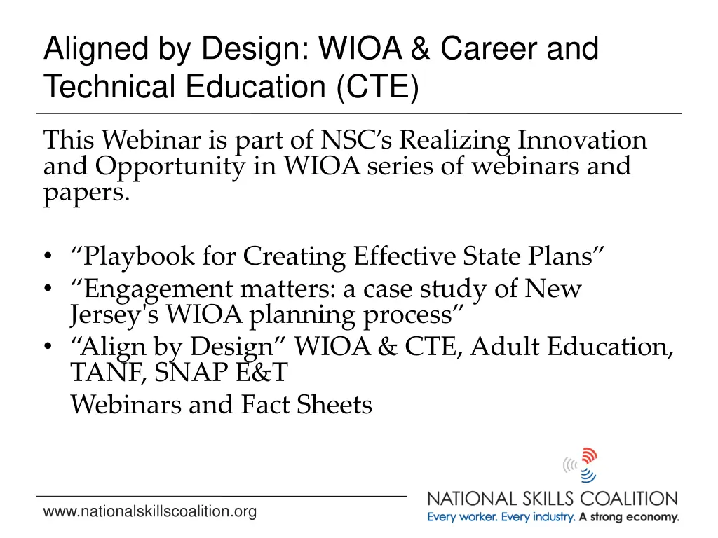 aligned by design wioa career and technical 1