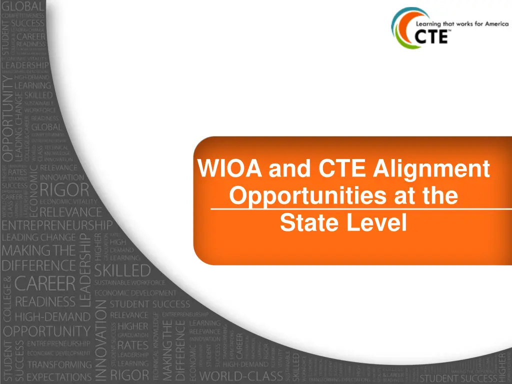 wioa and cte alignment opportunities at the state